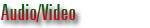 Audio/Video
